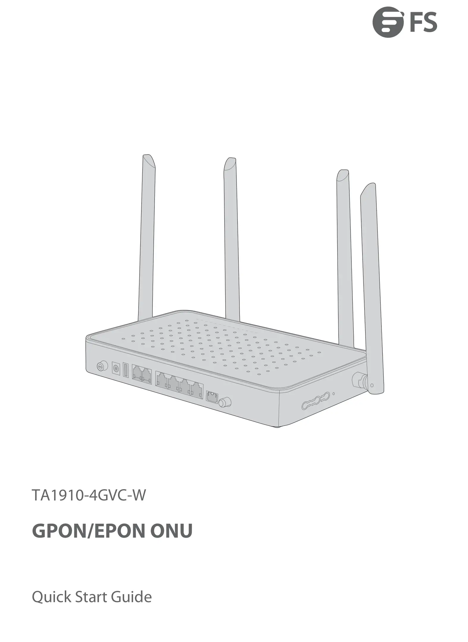 FS TA1910-4GVC-W Integrated Broadband Access Device User Guide