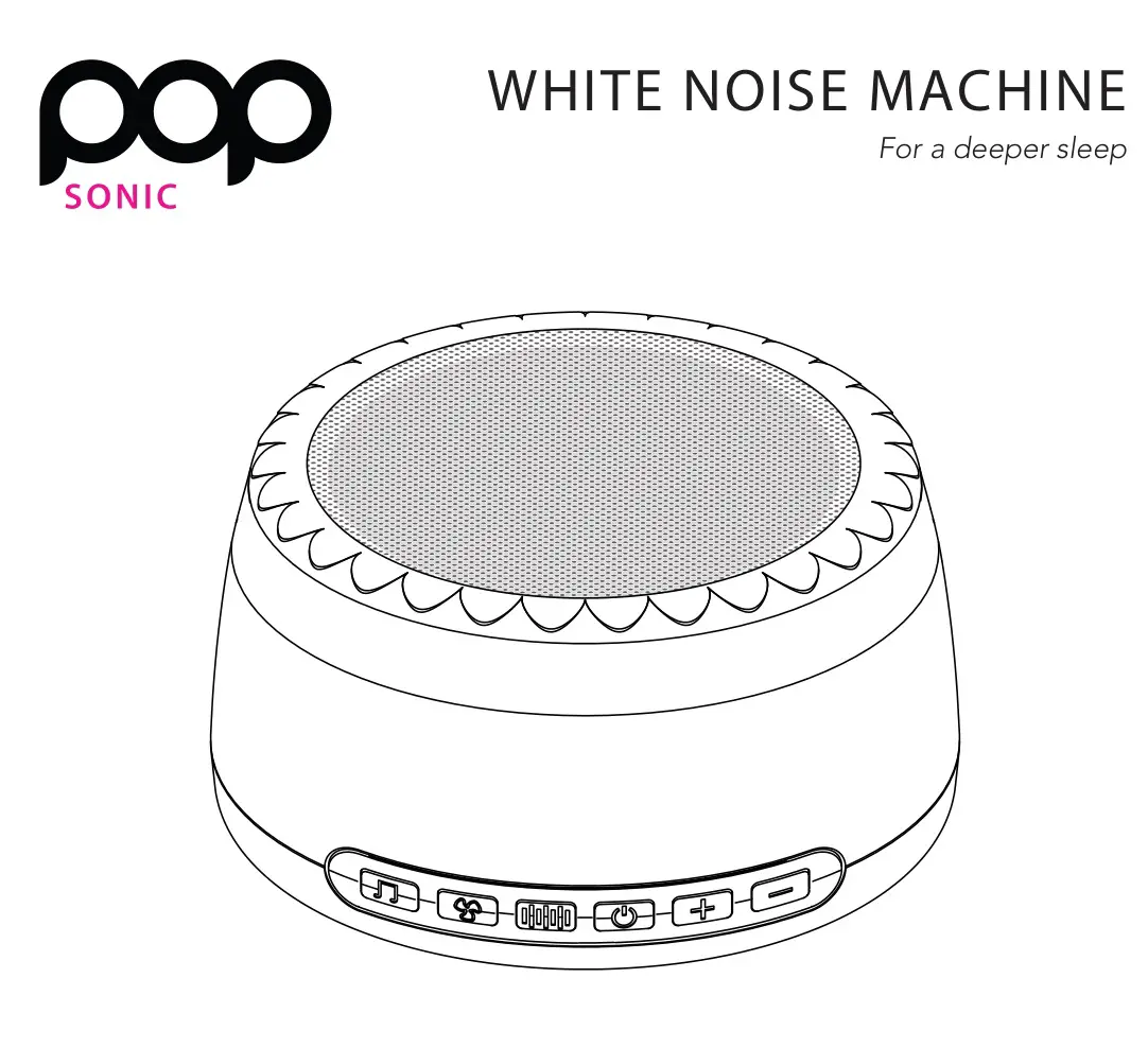 POP SONIC V40022 Noise Sound Machine User Guide