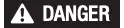 Danger