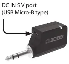 BOSS Wireless System - DC IN 5 V port