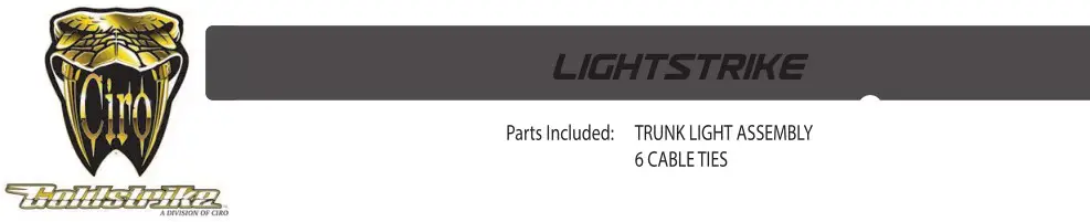 Ciro C2160 Streak Trunk Light with Lightstrike Lighting Instruction Manual