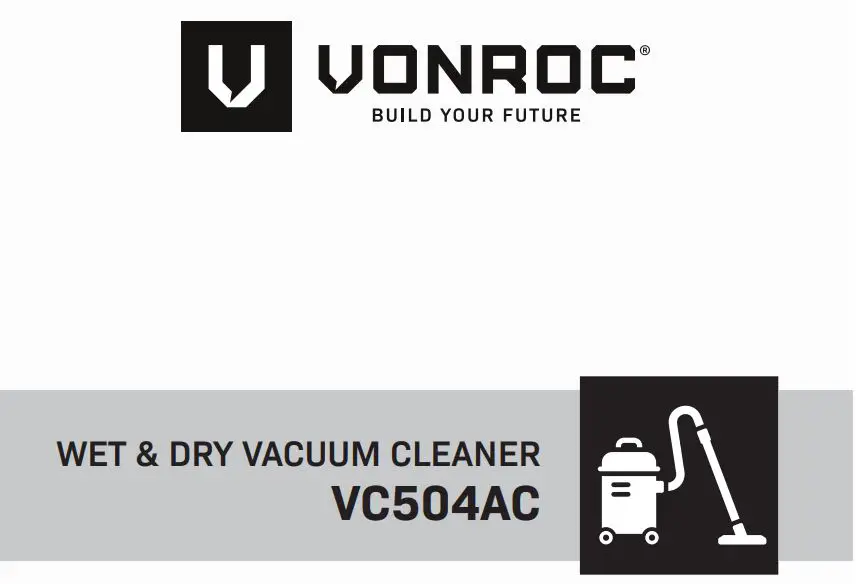 VONROC VC504AC Wet & Dry Vacuum Cleaner Instructions