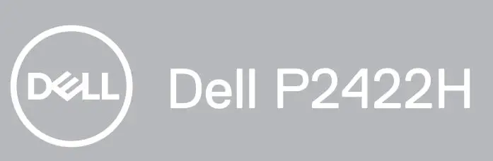 DELL P2422H 24″ Monitor User Guide