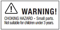 Choking Hazard - Small Parts, Not suitable for children under 3 years.