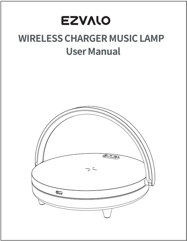 EZVALO 34435482 Wireless Charger Music Lamp User Manual