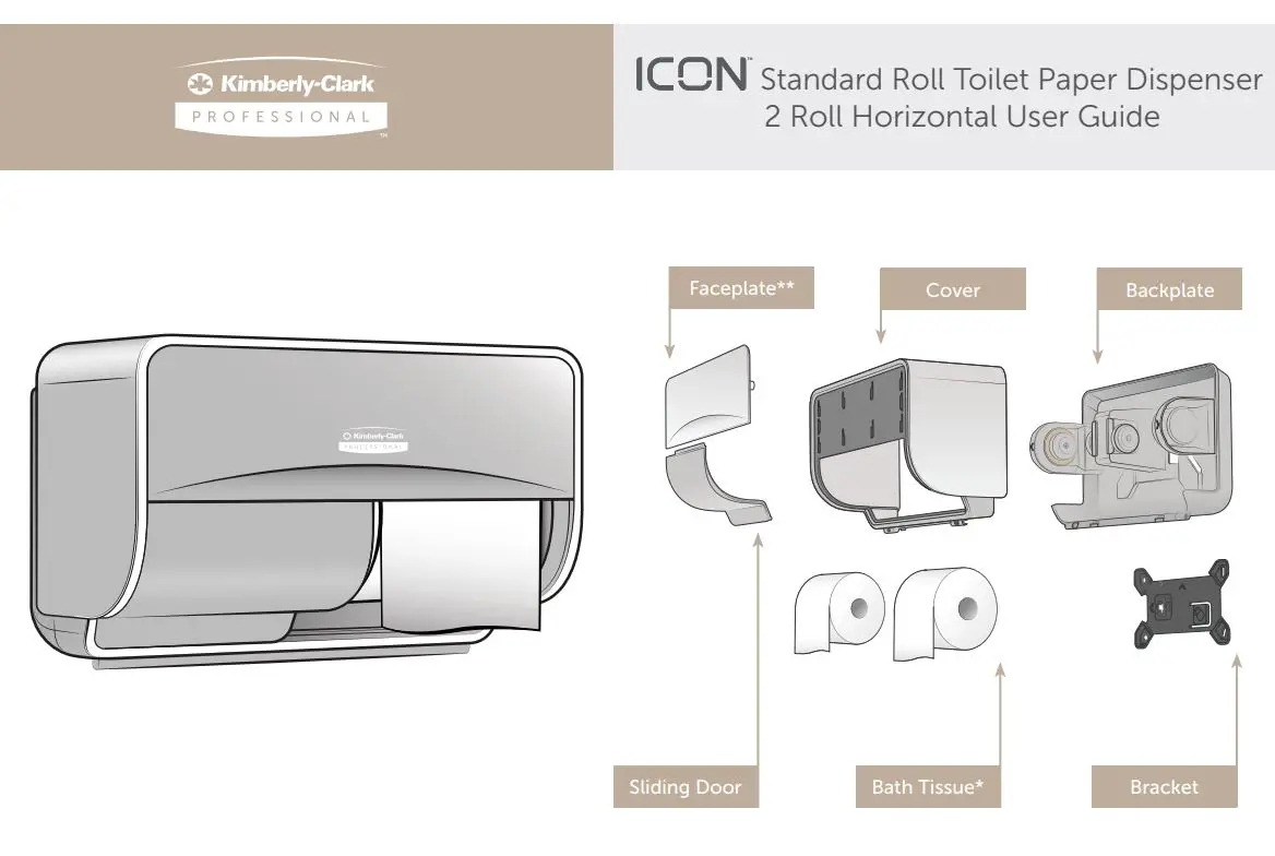 Kimberly-Clark Standard Roll Toilet Paper Dispenser User Guide