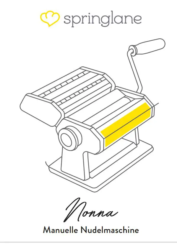 springlan 943518 Nonna Pasta Machine Instruction Manual