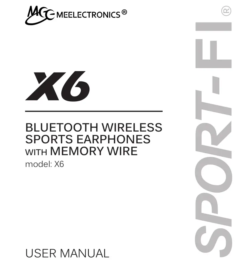 MEELECTRONICS X6 Bluetooth Wireless Sports Earphones With Memory Wire User Manual