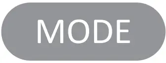 MODE Button