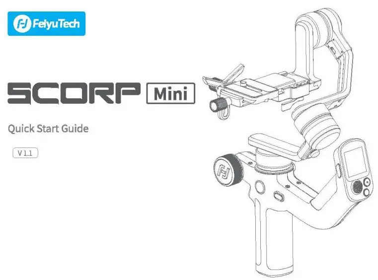 FeiyuTech Scorp Mini Gimbal User Guide