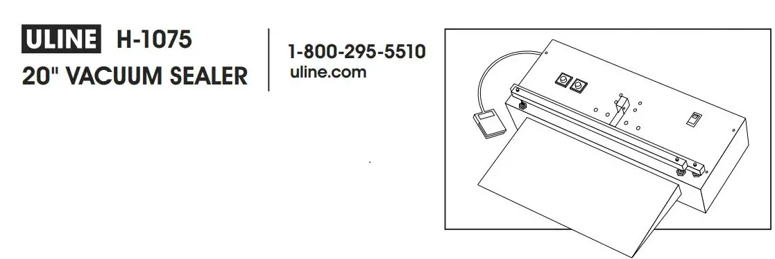 ULINE H-1075 20″ Vacuum Sealer User Manual