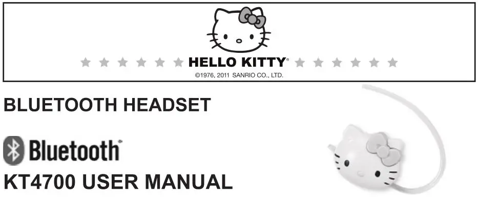 SPECTRAINTL HELLO KITTY KT4700 BLUETOOTH HEADSET USER MANUAL