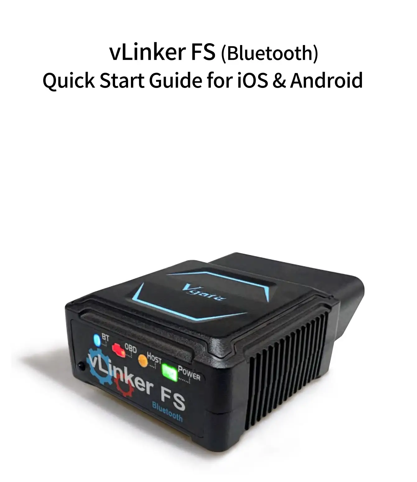 Vgate vLinker FS Bluetooth OBD2 Car Diagnostic Scan Tool User Guide