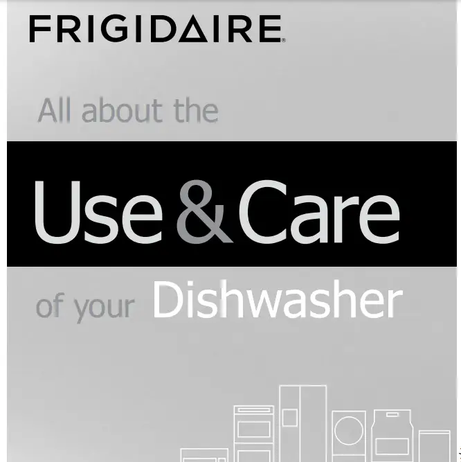 Frigidaire Fdpc4221as Front Control 24-in Built-in Dishwasher User Manual