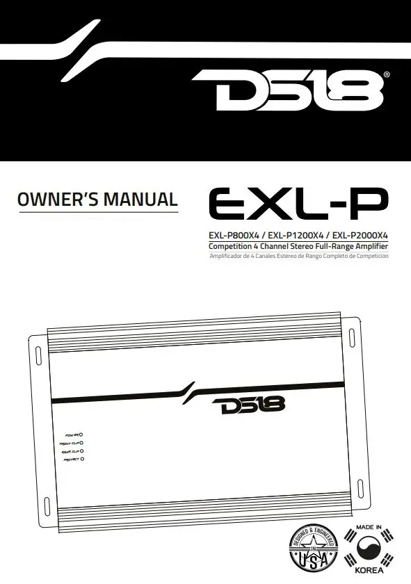 DS18 EXL-P800X4 Competition 4 Channel Stereo Full-Range Amplifier Owner's Manual