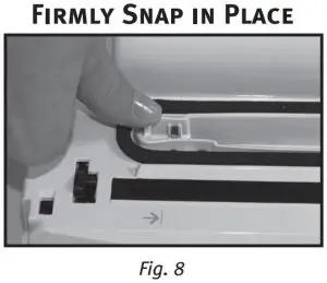 FIG 6 Firmly Snap in Place