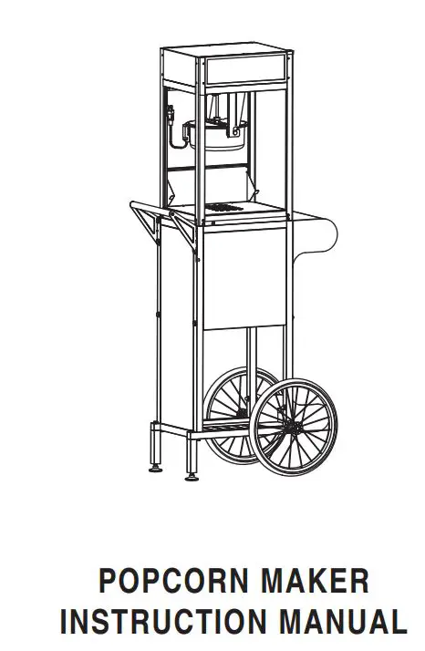 CORNRUSH POPCORN POPPER Instruction Manual