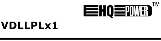 EHQ POWER VDLLPLx1 User Manual