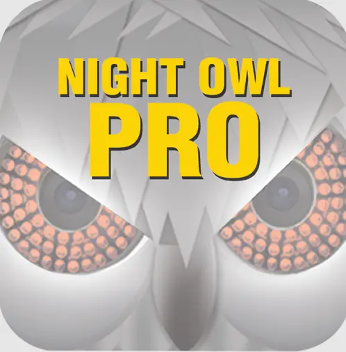 Night owl Pro App 24 -7
