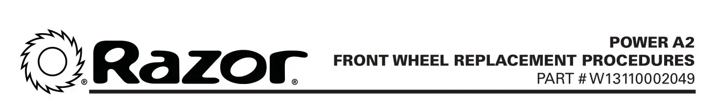 Razor W13110002049 Power A2 Front Wheel Replacement Instructions