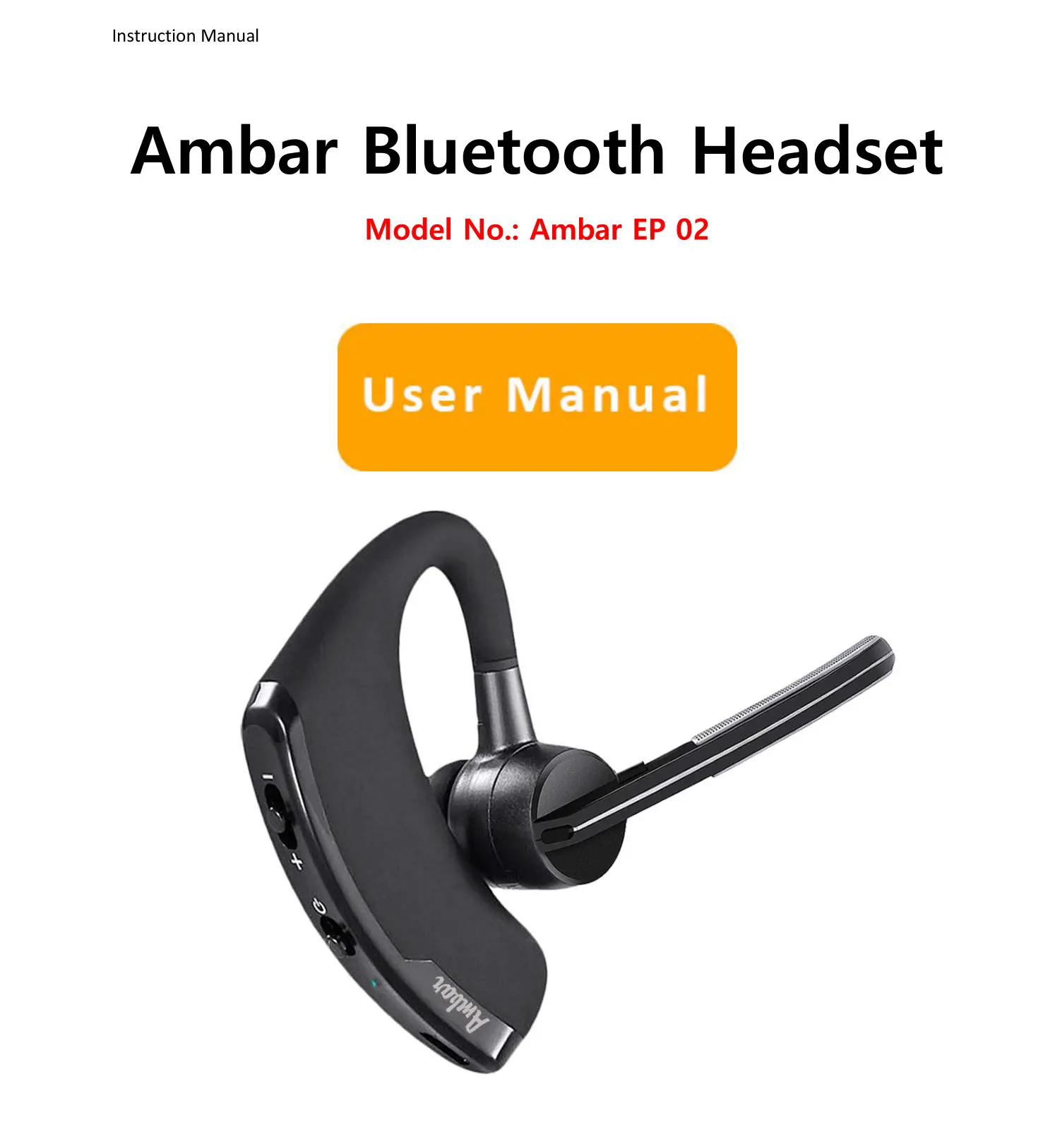 Amber EP 02 Bluetooth Headset with Mic User Manual