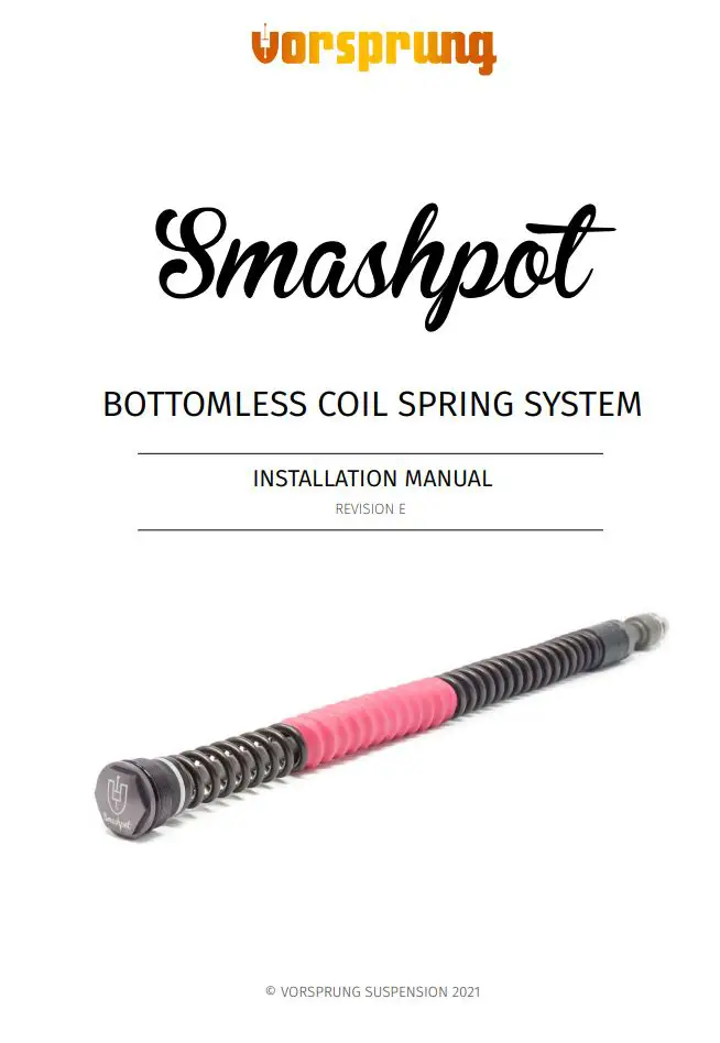 vorsprung Smashpot Bottomless Coil Spring System Instruction Manual