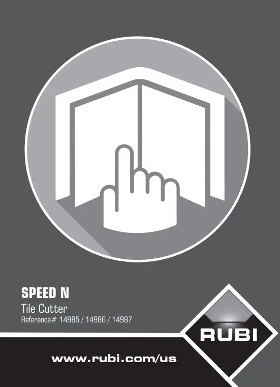 RUBI 14985 Speed N Tile Cutter Instruction Manual