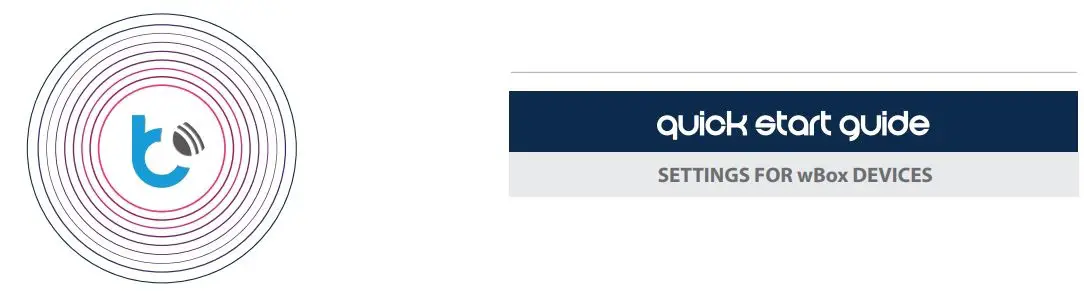APPs Settings For wBox Devices User Guide
