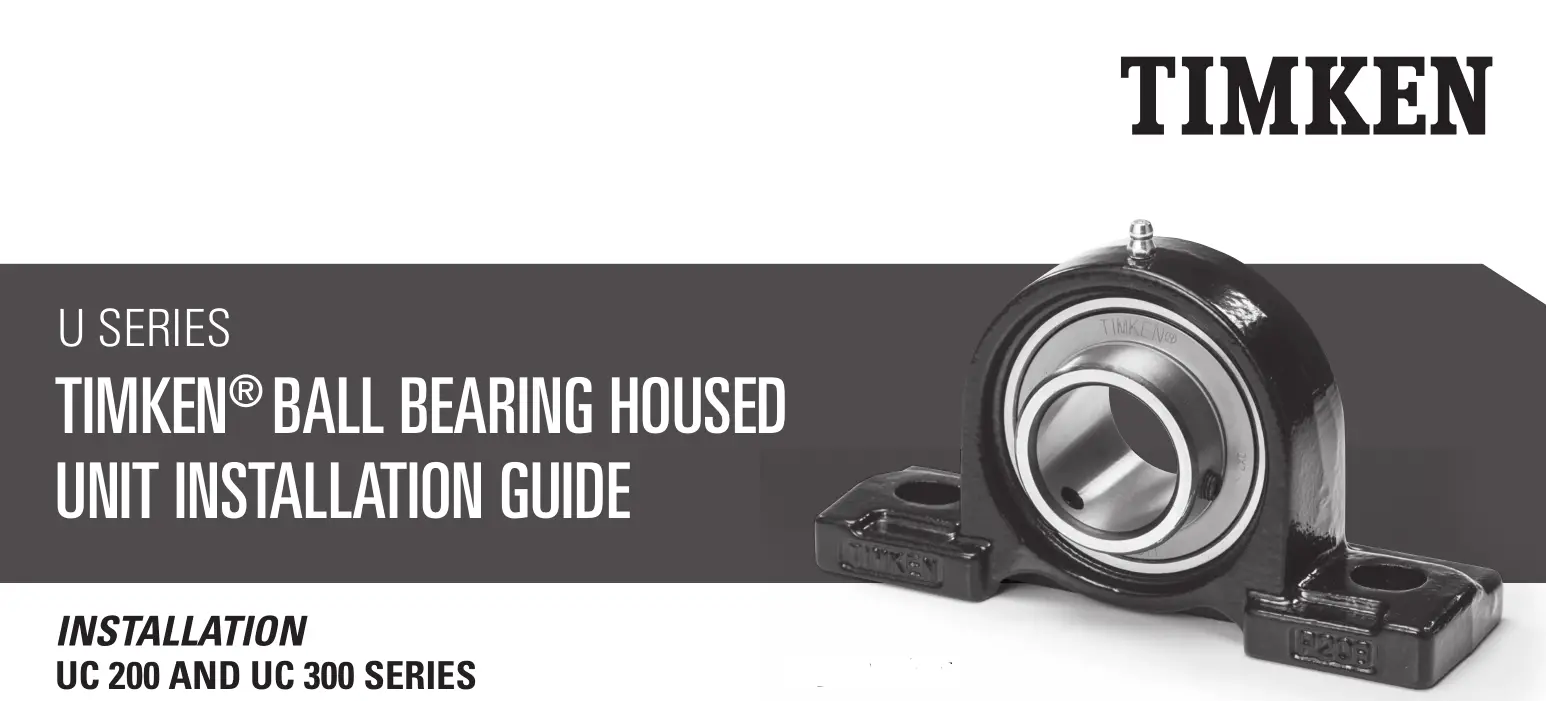 Timken Ball Bearing Housed Unit Installation Guide