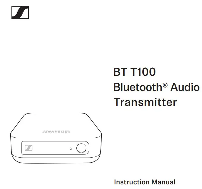 SENNHEISER Bluetooth Audio Instruction Manual Transmitter User Manual