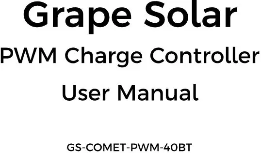 Grape Solar PWM Charge Controller User Manual