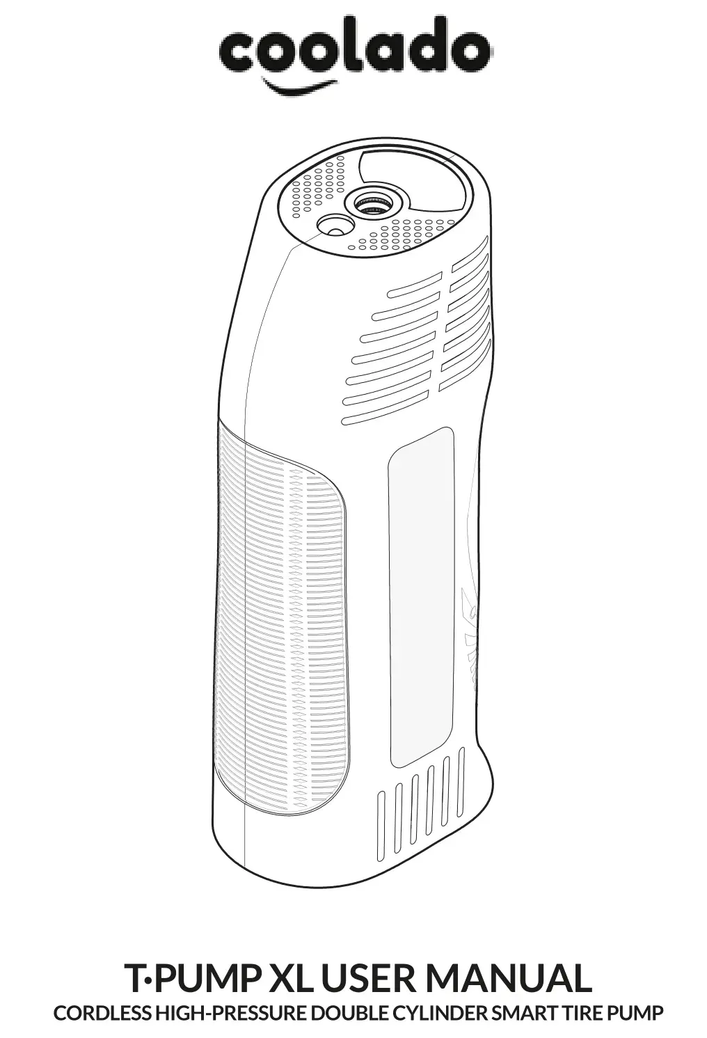 coolado T·PUMP XL Cordless High-Pressure Double Cylinder Smart Tire Pump User Manual
