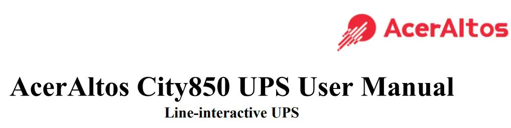 AcerAltos City850 UPS Line-interactive UPS User Manual