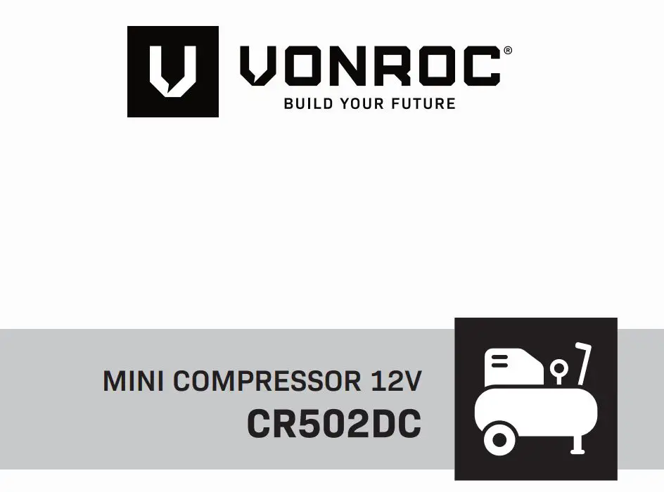 VONROC CR502DC 12V Mini Compressor Instructions