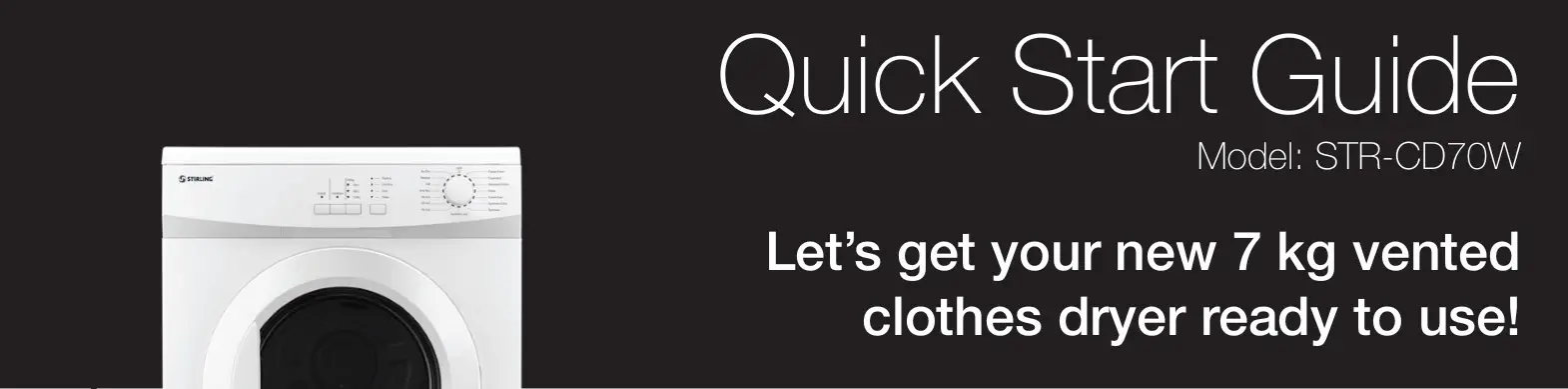 STIRLING STR-CD70W 7kg Vented Dryer User Guide