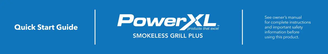 PowerXL Smokeless Grill Plus User Guide