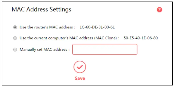 MERCUSYS 300Mbps Enhanced Wireless N Router MW325R - MAC Address Settings