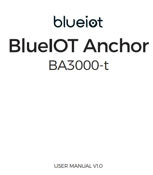 blueiot BA3000-t High Precision Indoor Bluetooth Location Anchor User Manual