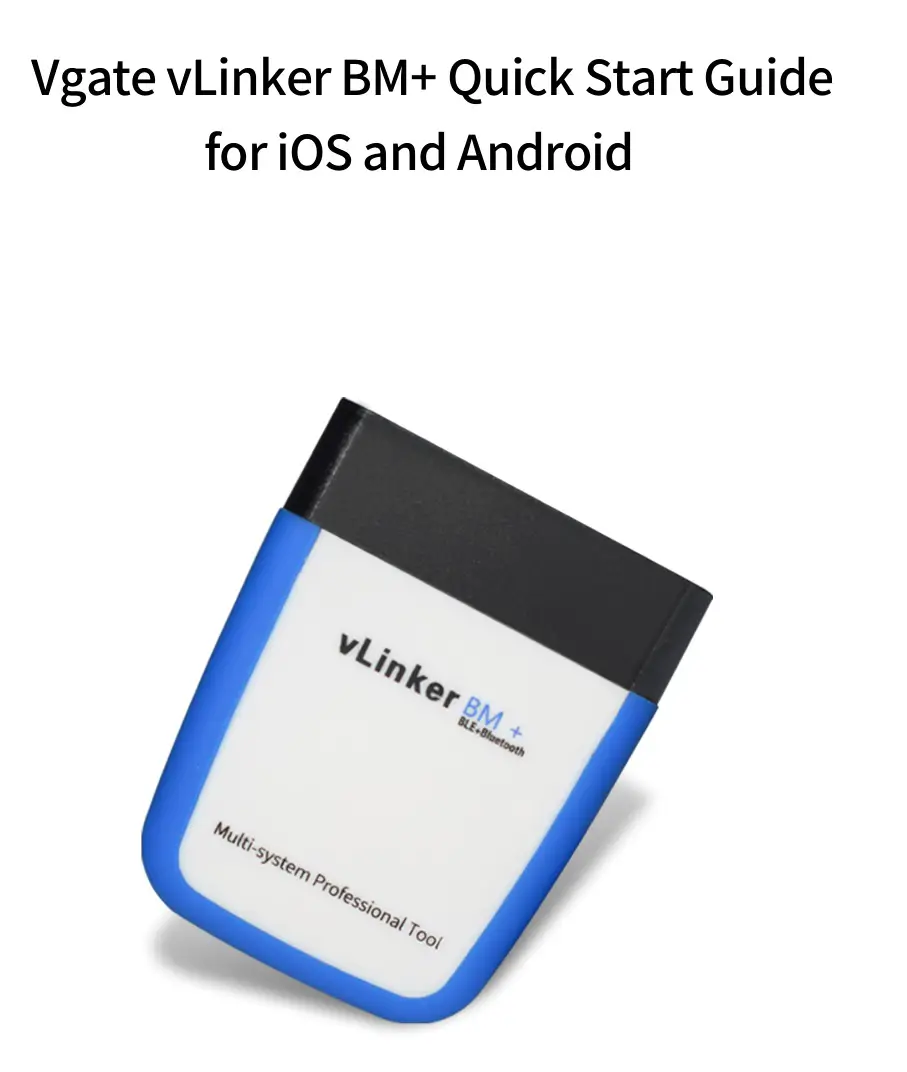 Vgate vLinker BM+ OBD2 Bluetooth Scanner for BMW Mini BimmerCode User Guide