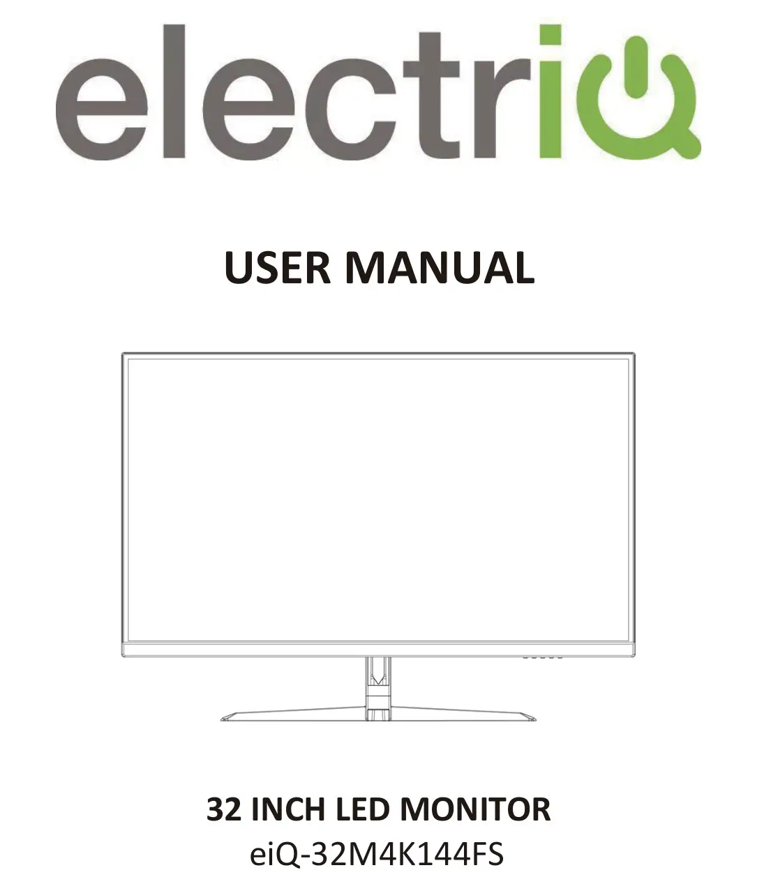 electriQ EIQ-32M4K144FS 32-Inch LED Monitor User Manual