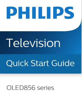 PHILIPS OLED856 Television User Guide