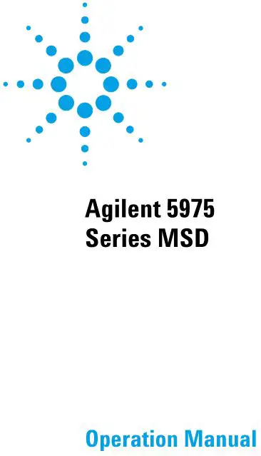 Agilent 5975 Series MSD-Gas Chromatograph User Manual