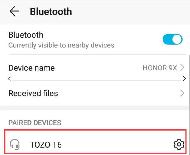 Turn on Bluetooth and ensure the connection with Earbuds TOZO-T6