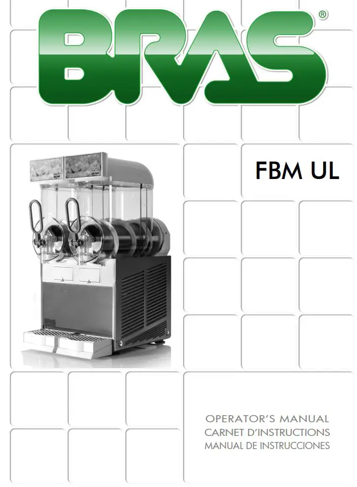 BRAS FBM UL Slush Machines Instruction Manual