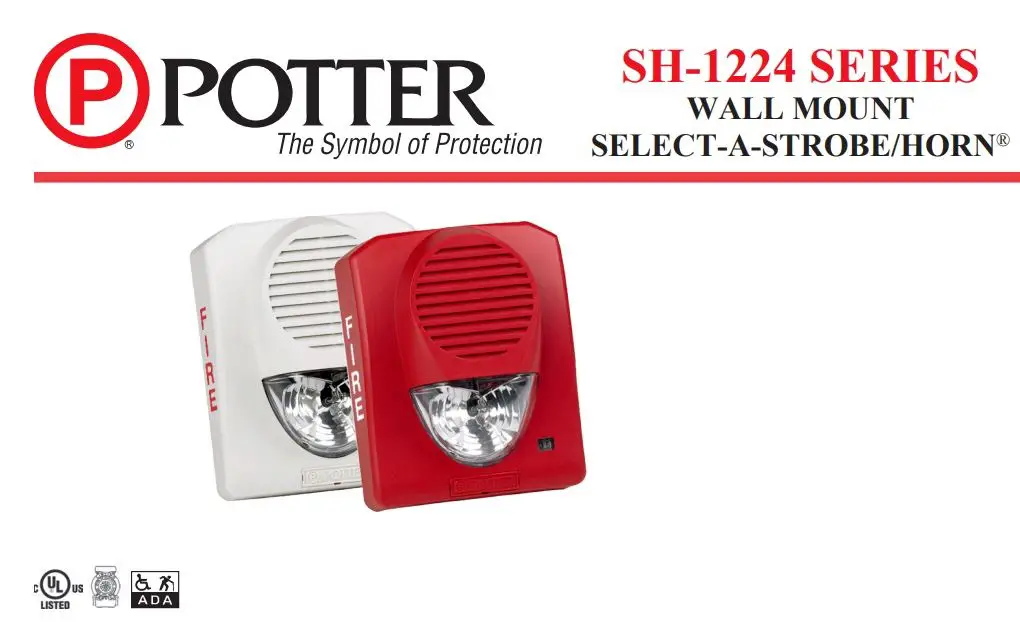 POTTER SH-1224 Series Wall Mount Select A Strobe Horn Owner's Manual