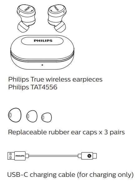 PHILIPS TAT4556 4000 Series True Wireless Headphones - What's in the box 1