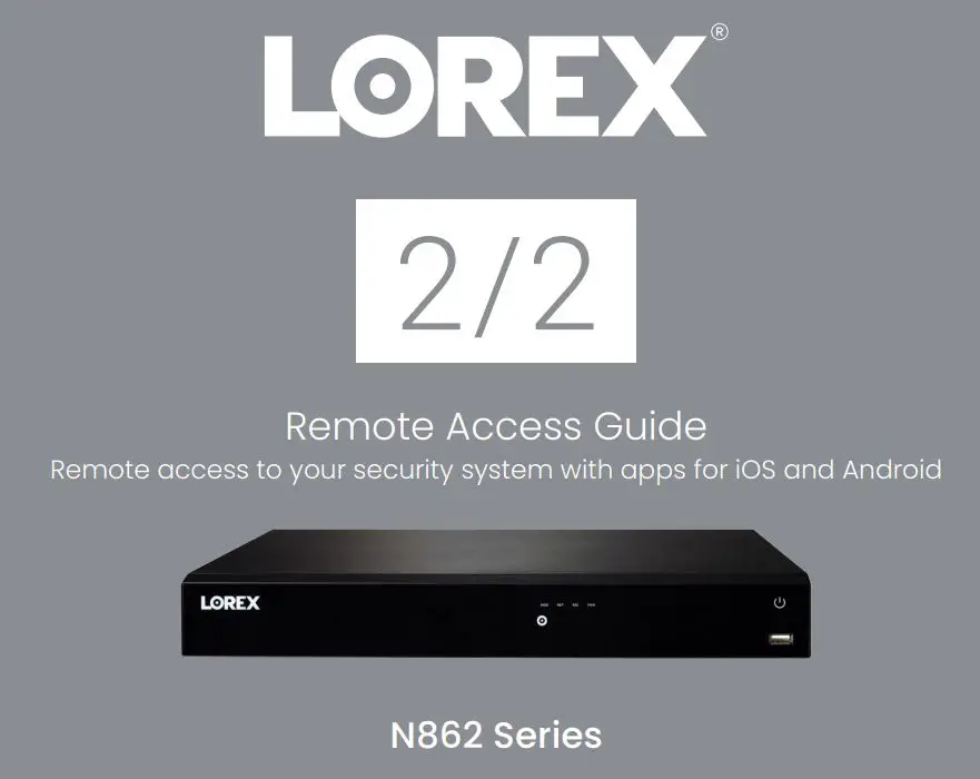 LOREX N862 Series Remote Access User Guide