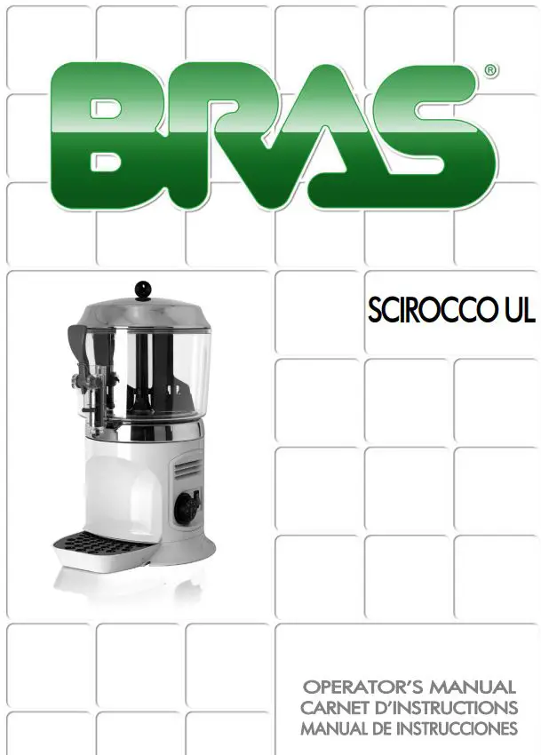 BRAS SCIROCCO UL Hot Chocolate Dispenser Instruction Manual