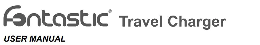 Fontastic AC057-0524 Travel Charger User Manual