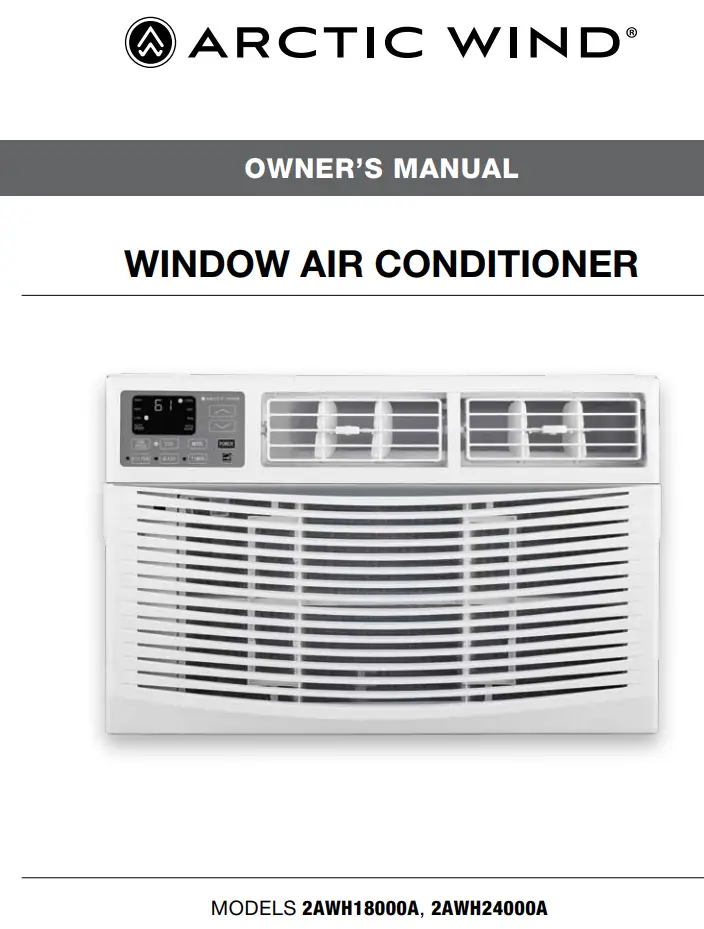 ARCTIC WIND 2AWH18000A Window Air Conditioner Owner's Manual
